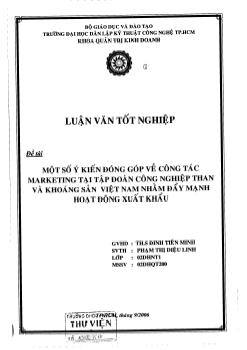 Luận văn Một số ý kiến đóng góp về công tác Marketing tại tập đoàn công nghiệp than và khoáng sản Việt Nam nhằm đẩy mạnh hoạt động xuất khẩu