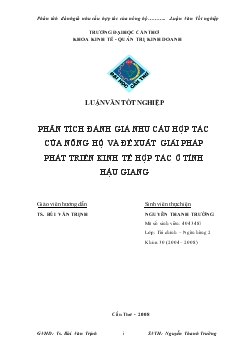 Luận văn Phân tích đánh giá nhu cầu hợp tác của nông hộ và đề xuất giải pháp phát triển kinh tế hợp tác ở tỉnh Hậu Giang