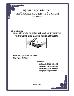Tiểu luận Phân tích môi trường Mỹ và đề xuất phương thức kinh doanh quốc tế của cà phê Việt Nam tại Mỹ