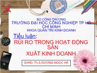 Tiểu luận Quản trị rủi ro trong hoạt động sản xuất kinh doanh của Công ty sữa Vianmilk