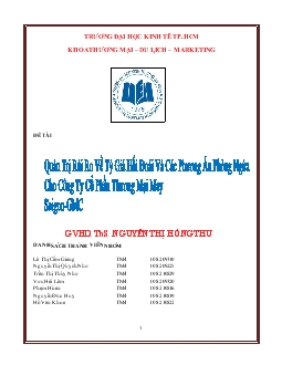 Tiểu luận Rủi ro tỷ giá hối đóai và các phương án phòng ngừa cho công ty cổ phần thương mại may Saigon (GMC)