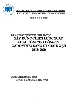 Đề án Xây dựng chiến lược xuất khẩu tôm cho công ty Cadovimex sang EU giai đoạn 2010-2020