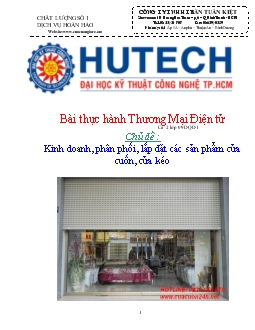 Đề tài Kinh doanh, phân phối, lắp đặt các sản phẩm cửa cuốn, cửa kéo trên web www.cuacuonttk.com