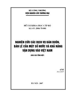 Đề tài Nghiên cứu các dịch vụ bán buôn, bán lẻ của một số nước và khả năng vận dụng vào Việt Nam