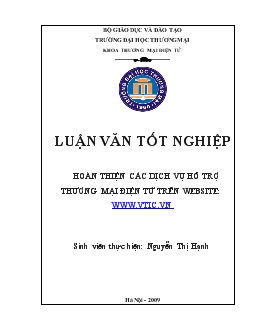 Luận văn Hoàn thiện các dịch vụ hỗ trợ thương mại điện tử trên website: www.vtic.vn