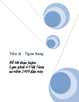 Tiểu luận Lạm phát ở Việt Nam từ năm 2010 đến nay