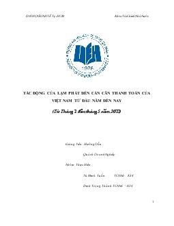 Tiểu luận Tác động của lạm phát đến cán cân thanh toán của Việt Nam từ đầu năm đến nay (từ tháng 1 đến tháng 5 năm 2011)