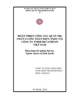 Khóa luận Hoàn thiện công tác quản trị chất lượng toàn diện (TQM) tại công ty TNHH Decathlon Việt Nam