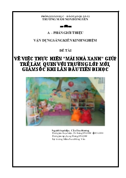 Đề tài Việc thực hiện mái nhà xanh giúp trẻ làm quen với trường lớp mới, giảm sốc khi lần đầu tiên đi học