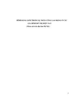 Đề tài Bình đẳng giới trong sự phân công lao động ở các gia đình đô thị hiện nay ( Khảo sát trên địa bàn Hà Nội )