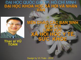 Bài giảng Xã hội học y tế, sức khỏe