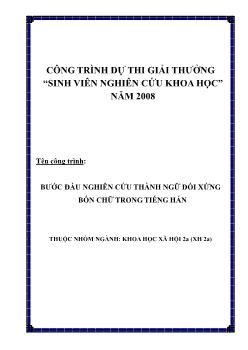 Đề tài Bước đầu nghiên cứu thành ngữ đối xứng bốn chữ trong tiếng Hán