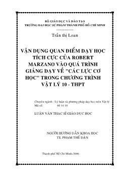 Luận văn Vận dụng quan điểm dạy học tích cực của Robert Marzano vào quá trình giảng dạy về các lực cơ học trong chương trình vật lý 10-THPT