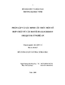 Luận văn Phân lập và xác định cấu trúc một số hợp chất từ cây bọt ếch (Glochidion Obliquum) ở Nghệ An