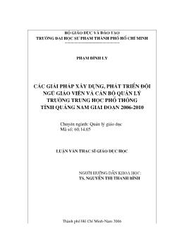 Luận văn Các giải pháp xây dựng, phát triển đội ngũ giáo viên và cán bộ quản lý trường trung học phổ thông tỉnh Quảng Nam giai đoạn 2006-2010