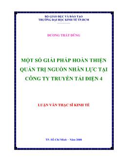 Luận văn Một số giải pháp hoàn thiện quản trị nguồn nhân lực tại công ty truyền tải điện 4