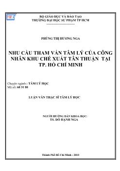 Luận văn Nhu cầu tham vấn tâm lý của công nhân khu chế xuất Tân Thuận tại thành phố Hồ Chí Minh