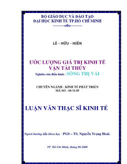 Luận văn Ước lượng giá trị kinh tế vận tải thủy (nghiên cứu điển hình : sông Thị Vải)