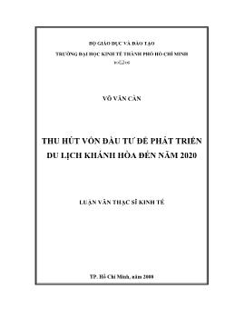 Luận văn Thu hút vốn đầu tư để phát triển du lịch Khánh Hòa đến năm 2020