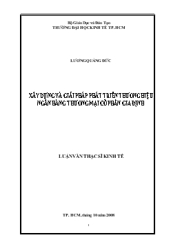 Luận văn Xây dựng và giải pháp phát triển thương hiệu ngân hàng thương mại cổ phần Gia Định