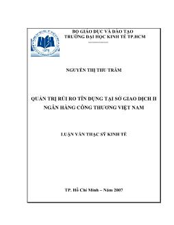 Luận văn Quản trị rủi ro tín dụng tại sở giao dịch II ngân hàng công thương Việt Nam