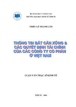 Luận văn Thông tin bất cân xứng và các quyết định tài chính của các công ty cổ phần ở Việt Nam