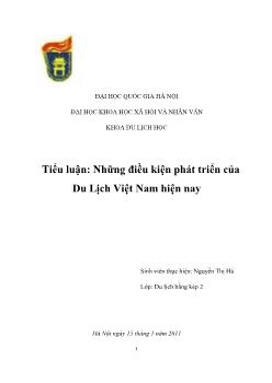 Tiểu luận Những điều kiện phát triển của Du Lịch Việt Nam hiện nay