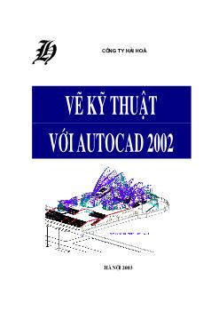 Ebook Vẽ kỹ thuật AutoCAD 2002