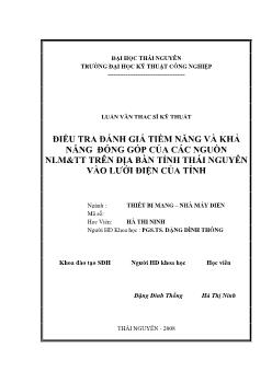 Luận văn Điều tra đánh giá tiềm năng và khả năng đóng góp của các nguồn năng lượng mới và tái tạo trên địa bàn tỉnh thái nguyên vào lưới điện của tỉnh Thái Nguyên