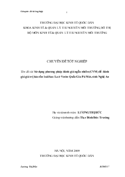 Chuyên đề Sử dụng phương pháp đánh giá ngẫu nhiên (CVM) để đánh giá giá trị bảo tồn loài Sao La ở Vườn Quốc Gia Pù Mát, tỉnh Nghệ An