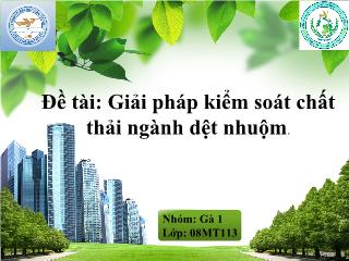 Đề tài Giải pháp kiểm soát chất thải ngành dệt nhuộm