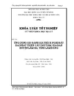 Khóa luận Ứng dụng GIS đánh giá thích nghi đất đai phát triển cây dâu tằm, địa bàn huyện Lâm Hà, tỉnh Lâm Đồng