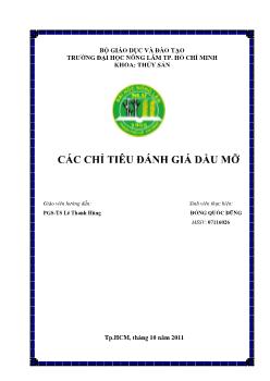 Tiểu luận Các chỉ tiêu đánh giá dầu mỡ