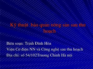 Bài giảng Kỹ thuật bảo quản nông sản sau thu hoạch