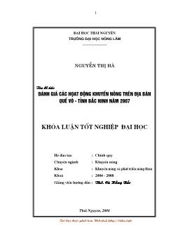 Khóa luận Đánh giá các họat động khuyến nông trên địa bàn Quế Võ - Tỉnh Bắc Ninh năm 2007