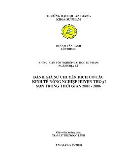 Khóa luận Đánh giá sự chuyển dịch cơ cấu kinh tế nông nghiệp huyện Thoại Sơn trong thời gian 2001 - 2006