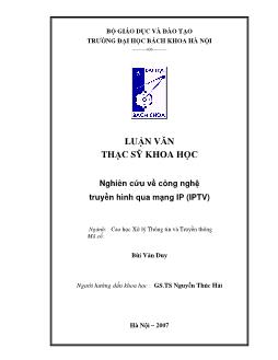 Luận văn Nghiên cứu về công nghệ truyền hình qua mạng IP (IPTV)