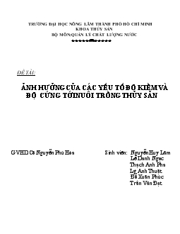 Tiểu luận Ảnh hưởng của các yếu tố độ kiềm và độ cứng tới nuôi trồng thủy sản