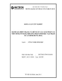 Khóa luận Đánh giá hiện trạng và đề xuất các giải pháp cải tiến hệ thống xử lý nước thải bằng phương pháp sinh học tại trạm xử lý Bình Hưng Hoà