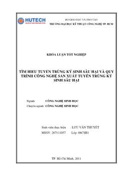 Khóa luận Tìm hiểu tuyến trùng ký sinh sâu hại và quy trình công nghệ sản xuất tuyến trùng ký sinh sâu hại