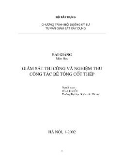 Bài giảng Giám sát thi công và nghiệm thu công tác bê tông cốt thép