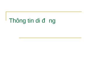 Bài giảng Thông tin di động