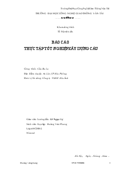 Báo cáo Thực tập tốt nghiệp xây dựng cầu - Công trình Cầu Ba La