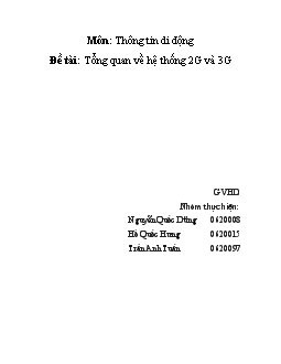 Đề tài Tổng quan về hệ thống 2G và 3G