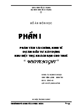 Đồ án Dự án đầu tư xây dựng khu biệt thự, khách sạn cho thuê White Night