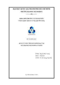 Đồ án Quản lý chất thải rắn sinh hoạt tại ký túc xá Đại học Bách Khoa thành phố Hồ Chí Minh