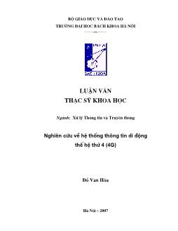 Luận văn Nghiên cứu về hệ thống thông tin di động thế hệ thứ 4 (4G)