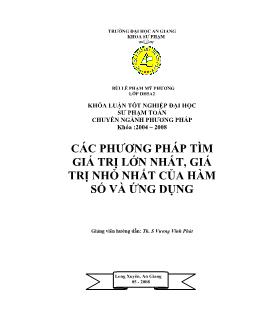 Khóa luận Các phương pháp tìm giá trị lớn nhất, giá trị nhỏ nhất của hàm số và ứng dụng