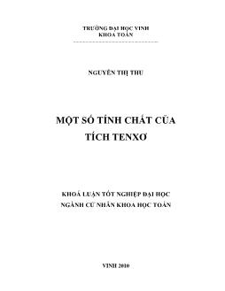 Khóa luận Một số tính chất của tích tenxơ