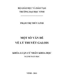 Khóa luận Một số vấn đề về lý thuyết Galois